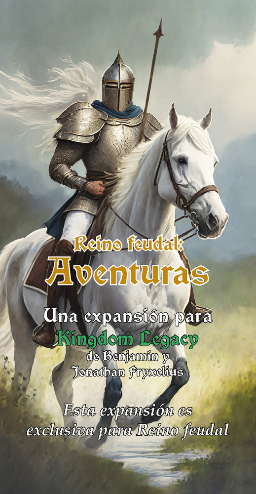 Kingdom legacy: Aventuras