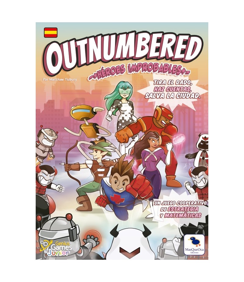Outnumbered: Héroes Improbables