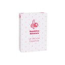 República Bananera, La Vacuna Española